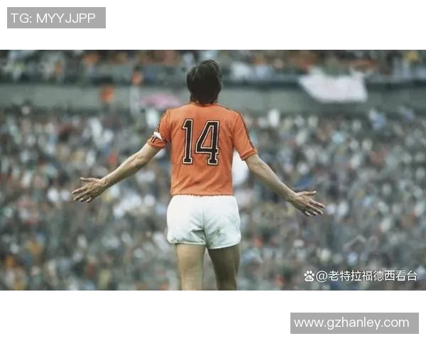 荷兰足球历史十大传奇球星排名及成就解析 荷兰足球历史十大传奇球星排名及成就解析